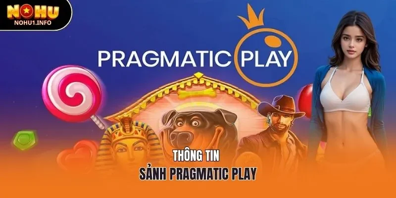 Thông tin sảnh Pragmatic Play